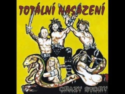 Totální Nasazení • Crazy Story