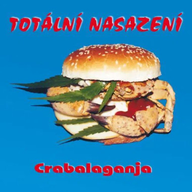 Totální Nasazení • Crabalaganja
