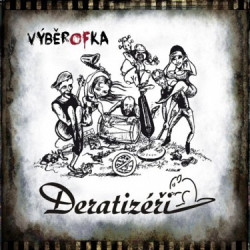 Deratizéři • Výběrofka