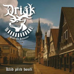 Driák • Klid před bouří