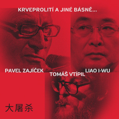 Pavol Zajíček, Vtípil Tomáš, I • Krveprolití a jiné básně...