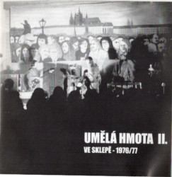 Umělá Hmota Ii • 1976-1977