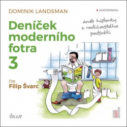 LANDSMAN DOMINIK • DENÍČEK MODERNÍHO FOTRA 3