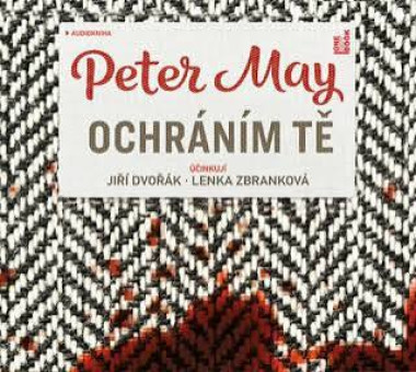 MAY PETER • OCHRÁNÍM TĚ