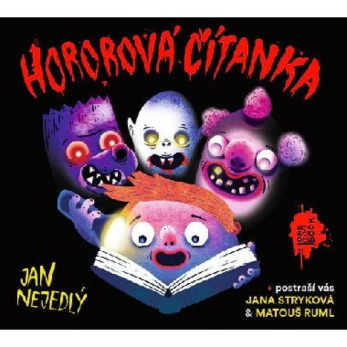 Jan Nejedlý • Hororová Čítanka (Čtou Jana Stryková, Matouš Ruml) - Mp3-Cd