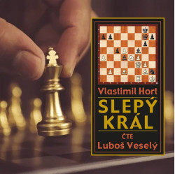 Veselý Luboš • Hort Slepý Král