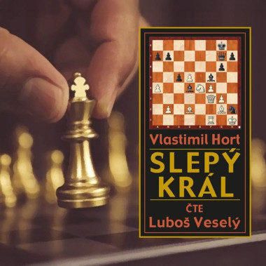 Veselý Luboš • Hort Slepý Král