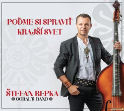 Štefan Repka • Poďme si spraviť krajší svet