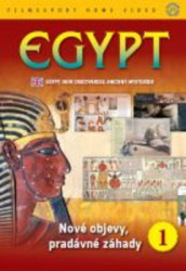 Egypt Nové objevy, pradávné záhady 1 • Egypt Nové objevy, pradávné záhady 1