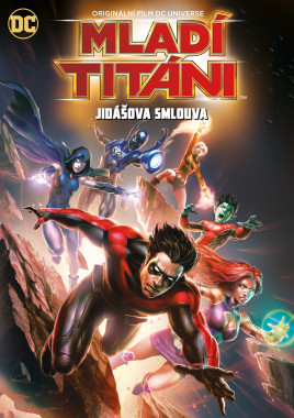 Mladí Titáni Jidášova smlouva • Mladí Titáni Jidášova smlouva
