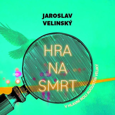 Hruška Libor / Velínský Jaroslav: • Hra na smrt (MP3-CD)