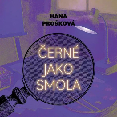 Hana Prošková • Černé jako smola (čte Hašek Gustav) - MP3-CD