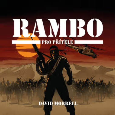 Jiří Schwarz • Morrell Rambo. Pro přítele