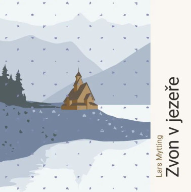 Zadražil Jan • Mytting Zvon V Jezeře (Mp3-Cd)