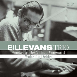 Bill Evans Trio • Sunday At The Village Vanguard / Waltz For Debby (180Gr.)