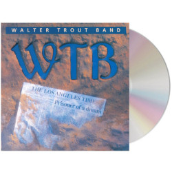 Walter Trout Band • Prisoner of a Dream