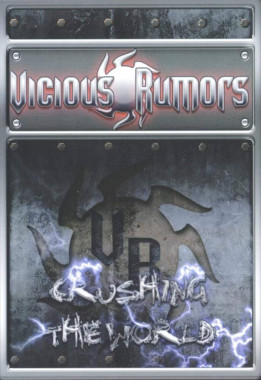 Vicious Rumors Crushing the World • Vicious Rumors Crushing the World