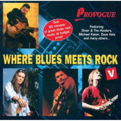 Where Blues Meets Rock 5 • Where Blues Meets Rock 5
