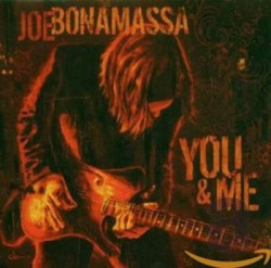 Joe Bonamassa • You & Me