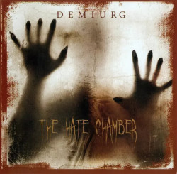 Demiurg Hate Chamber • Demiurg Hate Chamber