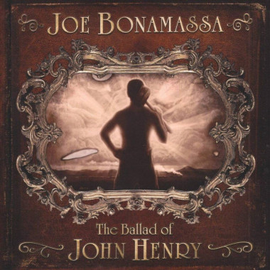 Joe Bonamassa • Ballad Of John Henry