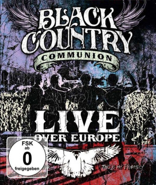Black Country Communion • Live Over Europe