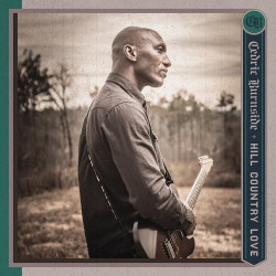 Cedric Burnside • Hill Country Love