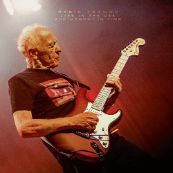 Trower, Robin • One Moment In Time - Live In The Usa