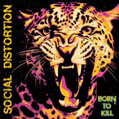 Social Distortion • Born To Kill