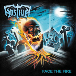 Hostilia • Face The Fire