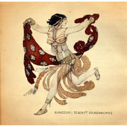 Blaudzun • Seadrift Soundmachine
