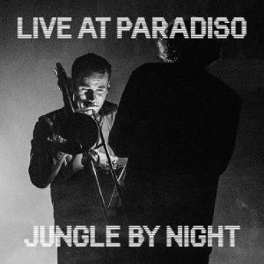 Jungle By Night • Live At Paradiso