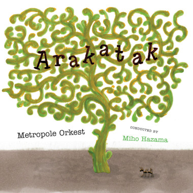 Metropole Orkest • Arakatak