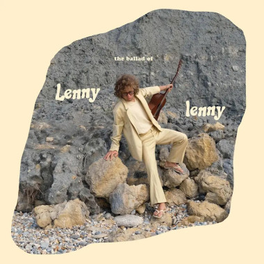 Lenny Lenny • The Ballad Of Lenny Lenny