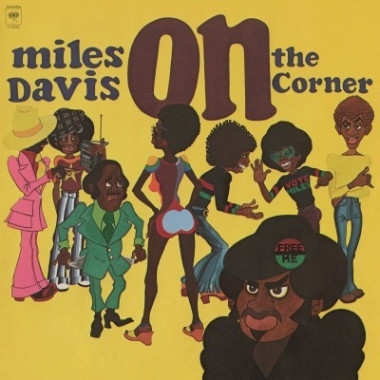 Miles Davis • On The Corner (HQ)