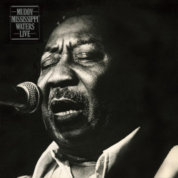 Muddy Waters • Muddy Mississippi Waters Live