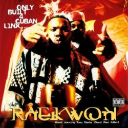 Raekwon • Only Built 4 Cuban Linx...