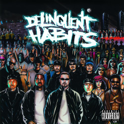 Delinquent Habits • Delinquent Habits (HQ)