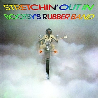 Bootsy´s Rubber Band • Stretchin´ Out In Bootsy´s Rubber Band (HQ)