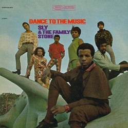 Sly & The Family Stone • Dance To The Music