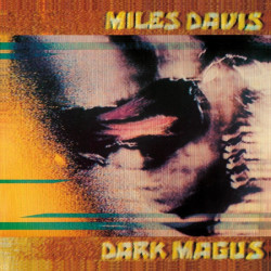 Miles Davis • Dark Magus (HQ)