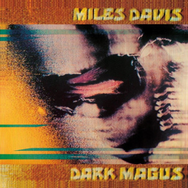 Miles Davis • Dark Magus (HQ)