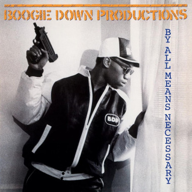 Boogie Down Productions • By All Means Necessary (HQ)
