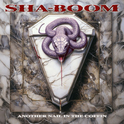 Sha-Boom • Another Nail In The Coffin / 140Gr.