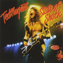 Ted Nugent • State Of Shock