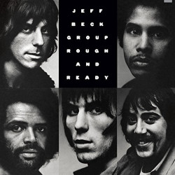 The Jeff Beck Group • Rough And Ready