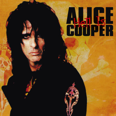 COOPER, ALICE • HELL IS / EPIC YEARS INCL. 
