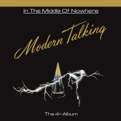 Modern Talking • In the Middle of Nowhere