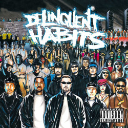 Delinquent Habits • Delinquent Habits