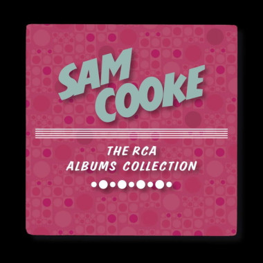 Sam Cooke • RCA Albums Collection